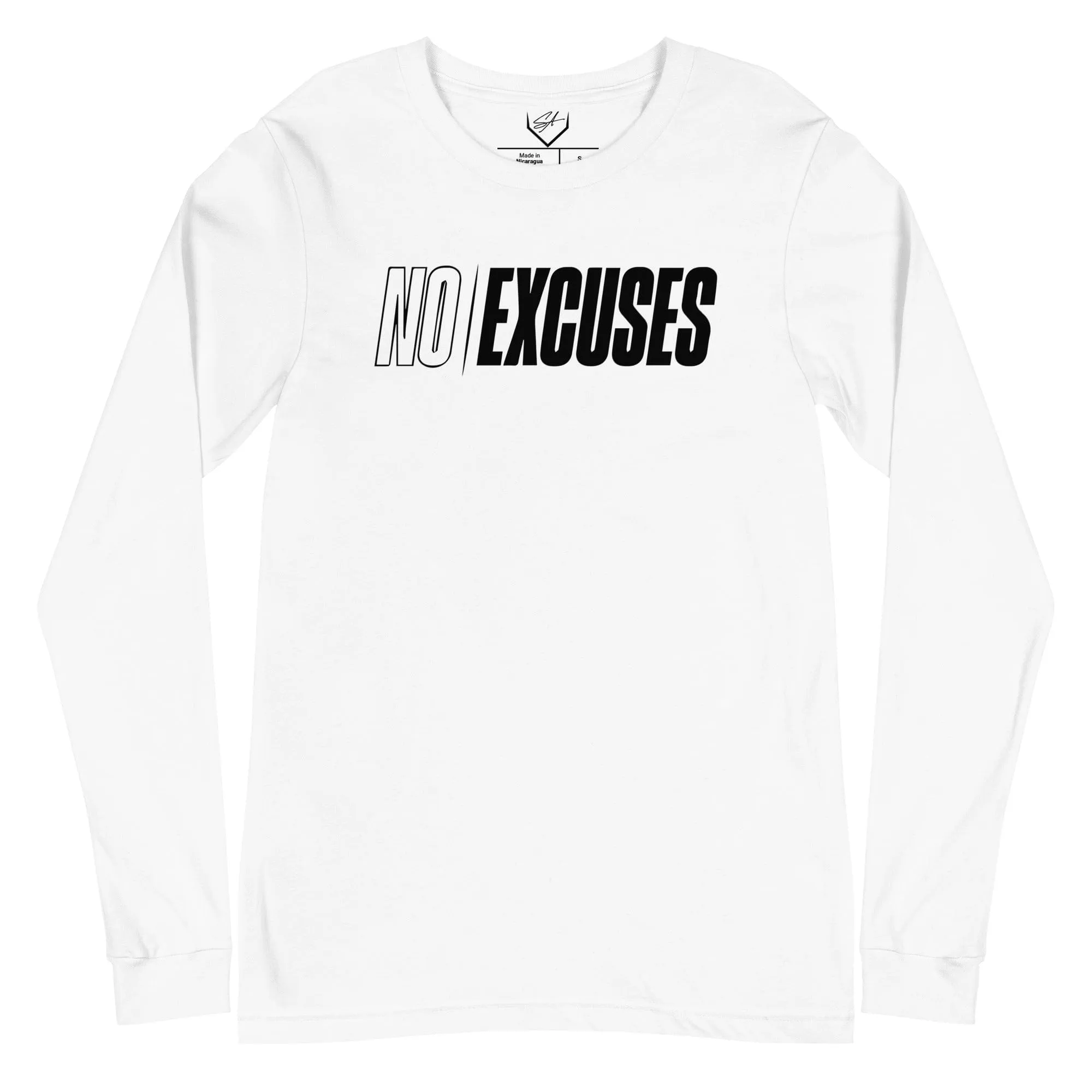 No Excuses - Adult Long Sleeve