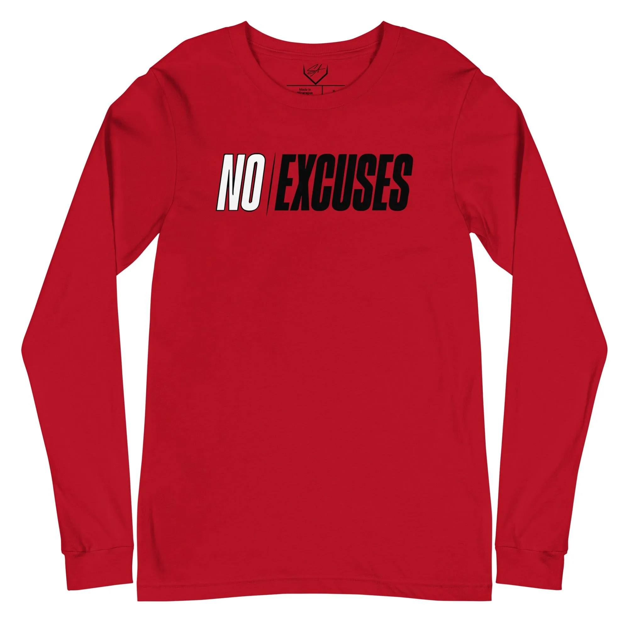 No Excuses - Adult Long Sleeve