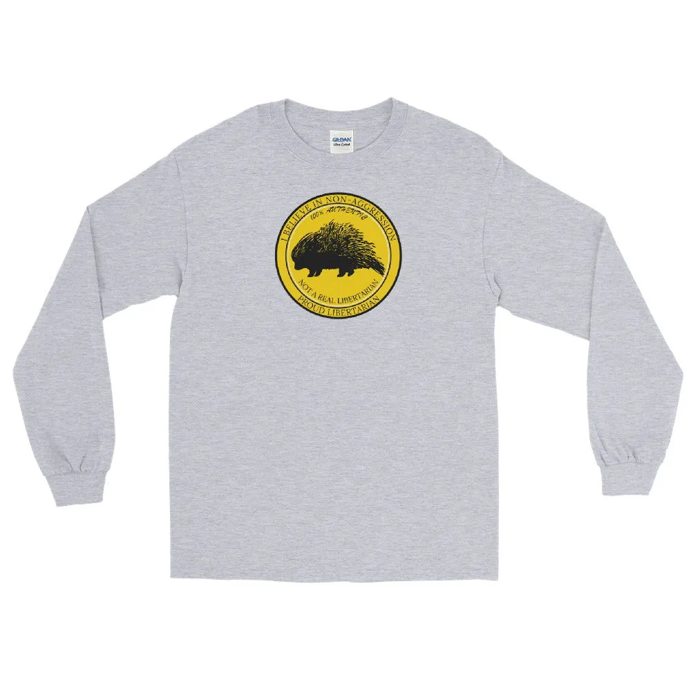 Not a Real Libertarian Long Sleeve T-Shirt